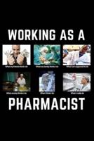 Working As A Pharmacist