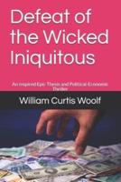 Defeat of the Wicked Iniquitous