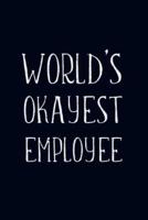 World's Okayest Employee