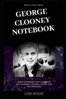George Clooney Notebook
