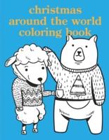 Christmas Around The World Coloring Book