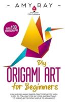 DIY Origami Art for Beginners