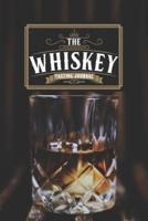 Whiskey Bourbon Scotch Tasting Sampling Journal Notebook Log Book Diary - Crystal Glass