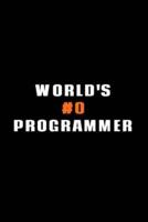 World's #0 Programmer