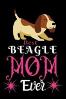 Best Beagle MOM Ever