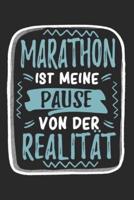 Marathon Ist Meine Pause Von Der Realität