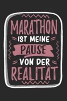 Marathon Ist Meine Pause Von Der Realität