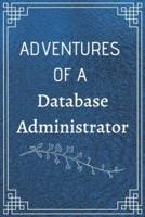 Adventure of a Database Administrator