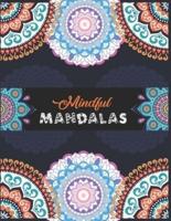 Mindful Mandalas.
