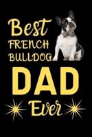 Best French Bulldog DAD Ever
