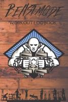 Beast Mode Workout Log Book