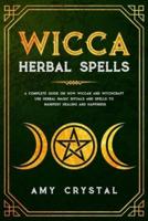 Wicca Herbal Spells