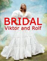 Bridal Viktor and Rolf