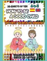 28 HABITS OF HOW TO BE A GOOD CHILD: MY FIRST WORDS IN SPANISH