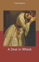 A Deal in Wheat