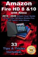 Amazon Fire HD 8 & 10 With Alexa