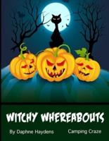 Witchy Whereabouts