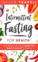 Intermittent Fasting For Health