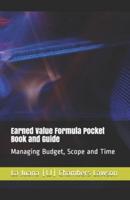 Earned Value Formula Pocket Book and Guide