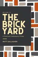 Welcome to the Brickyard