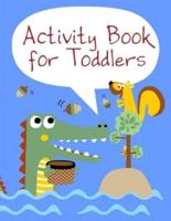 Activity Book For Toddlers