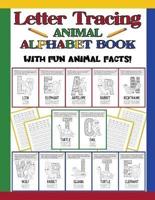 Letter Tracing Animal Alphabet Book