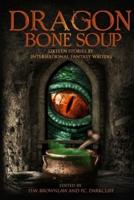 Dragon Bone Soup