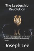 The Leadership Revolution
