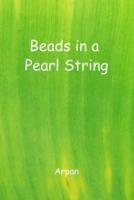 Beads In A Pearl String