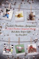 Crochet Christmas Amigurumi
