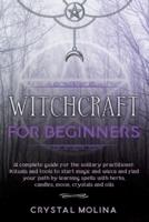 Witchcraft for Beginners