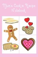 Mum's Cookie Recipe Notebook