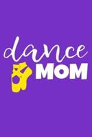 Dance Mom