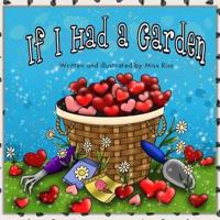 If I Had a Garden