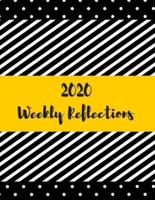 2020 Weekly Reflections