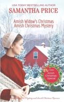 Amish Christmas Special: 2 Books in 1: Amish Widow's Christmas: Amish Christmas Mystery