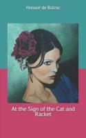 At the Sign of the Cat and Racket