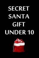 Secret Santa Gift Under 10