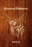 Bienenflüsterer - Imkerkalender 2020