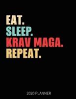 Eat Sleep Krav Maga Repeat 2020 Planner