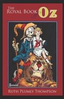 The Royal Book of Oz ILLUSTRATED