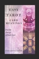 Easy Tarot Card Meanings