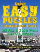 Super Easy Puzzles for Senior Brain Health