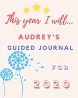 This Year I Will Audrey's 2020 Guided Journal