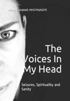 The Voices In My Head