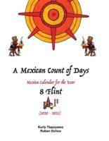 A Mexican Count of Days