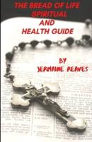 Spiritual and Health Guide