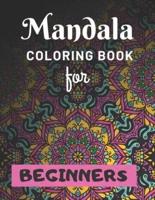 Mandala Coloring Book for Beginners