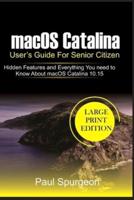 macOS Catalina User's Guide For Senior Citizen