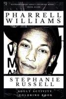 Pharrell Williams Adult Activity Coloring Book